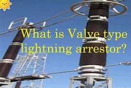 Image result for Valve Type Lightning Arrester