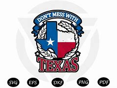 Image result for Don't Mess with Texas SVG