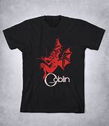 Image result for Goblin T-Shirt