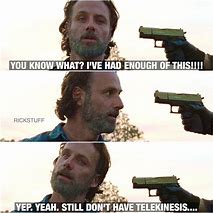 Image result for Walking Dead Rick Grimes Memes