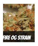 Image result for Fire OG Marijuana Strain
