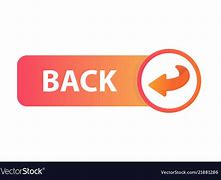 Image result for Image of Back Button with Back Written On It