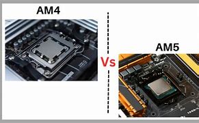Image result for Am4 vs Am5