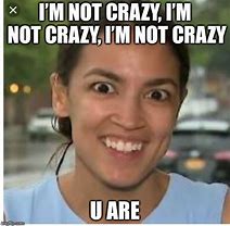 Image result for Funny Crazy Lady Memes