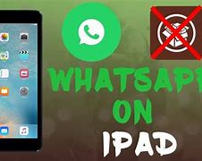 Image result for How to Install WhatsApp On iPad