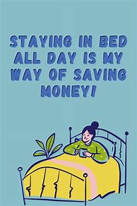 Image result for Funny Saving Money Quotes