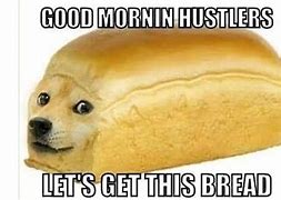 Image result for Bread Guy Meme