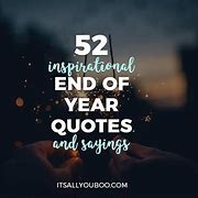 Image result for Inspirational Year-End Quotes