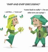 Image result for ENFP and INFP Memes