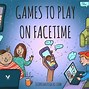 Image result for FaceTime Games