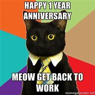 Image result for Happy 1 Year Work Anniversary Meme