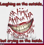 Image result for Laughing but Crying Inside Meme