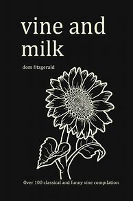 Image result for Milk and Vine Pages