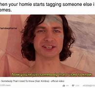 Image result for Used to Know Meme