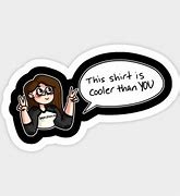 Image result for Stickers Everywhere Funny Memes