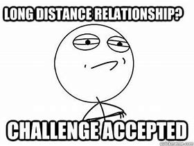 Image result for Long Distance Friendship Memes