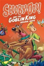 Image result for Scooby-Doo And The Goblin King Film