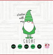 Image result for Sayings SVG Christmas Gnome