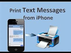 Image result for Print Text Message On iPhone