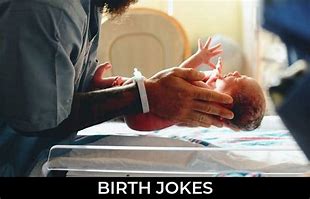 Image result for Childbirth Humor