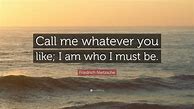 Image result for Call Me Quotes