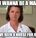 Image result for Nurse Ratchet Meme