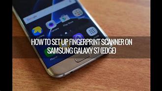Image result for Samsung S7 Edge Fingerprint