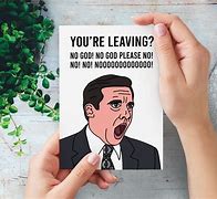 Image result for The Office Meme Co-Worker Leaving