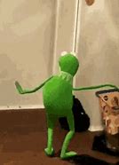 Image result for Kermit Happy Dance