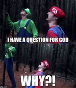 Image result for I Have a Question for God Meme