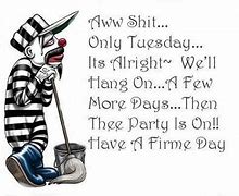 Image result for Tuesday Morning Funnies