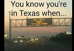 Image result for Funny Texas Music Sayings
