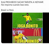 Image result for Peru Brasil Memes