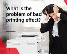Image result for Signs of a Bad Printer
