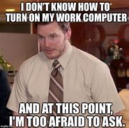 Image result for Office Computer Meme
