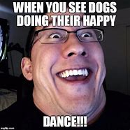 Image result for Happy Dance Animal Meme