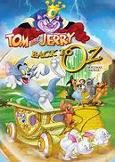Image result for Tom and Jerry Return to Oz