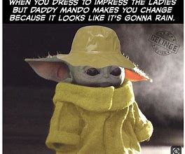 Image result for Actually Funny Baby Yoda Memes