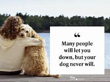 Image result for My Dog Quotes