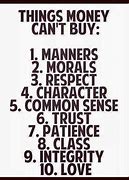 Image result for Money Can't Buy Everything Quotes