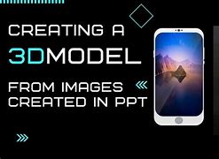 Image result for Mobile Phone 3D Model for PPT