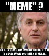 Image result for Dawkins Meme