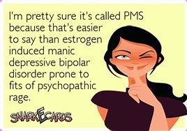 Image result for PMS Funny Quotes