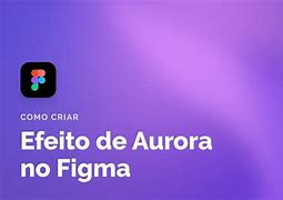 Image result for Aurora Theme Figma