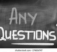 Image result for Any Questions Sign