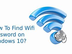 Image result for Find Wi-Fi Password in Windows 10