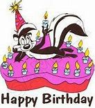 Image result for Happy Birthday Pepe Le Pew