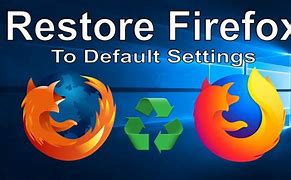 Image result for Firefox Default Browser
