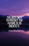 Image result for Inspirational Quotes About the Future