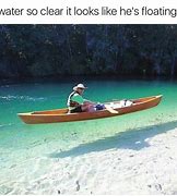 Image result for Man Floting in Water Meme